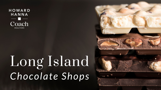 Celebrating Chocolate Day on Long Islande | Howard Hanna Coach Realtors